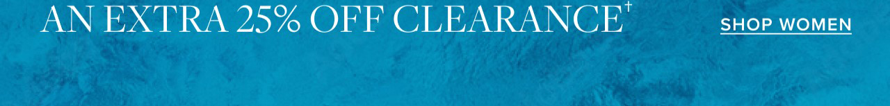 An Extra 25% Off Clearance Shop Women