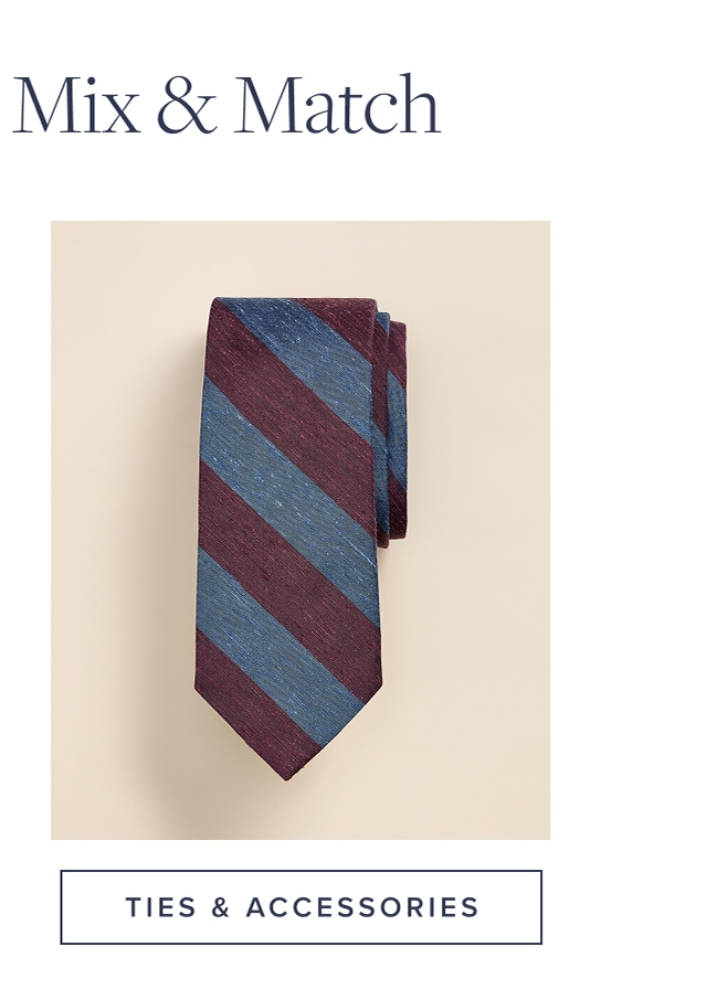 Ties and Accessories