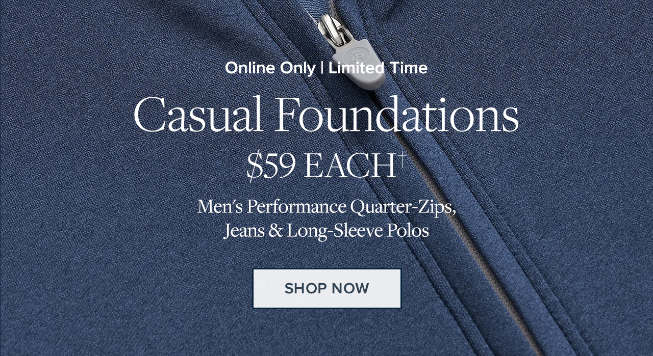 Casual foundations $59 Each. Shop now