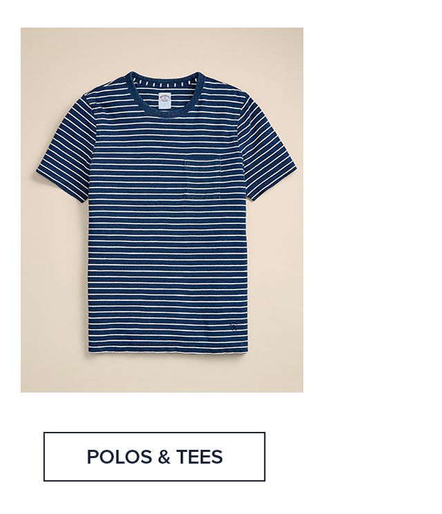 Polos and Tees