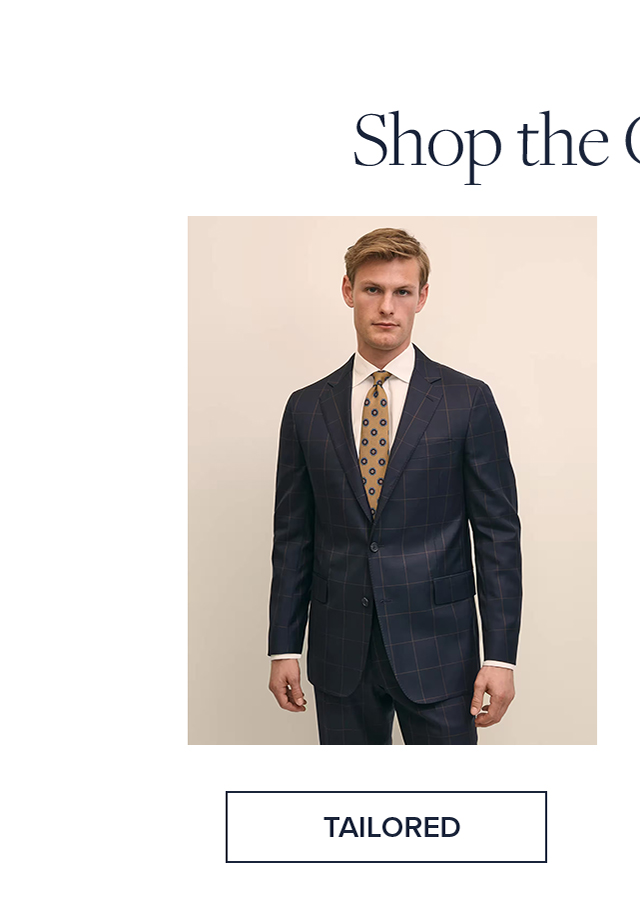 Shop the Collection Tailored