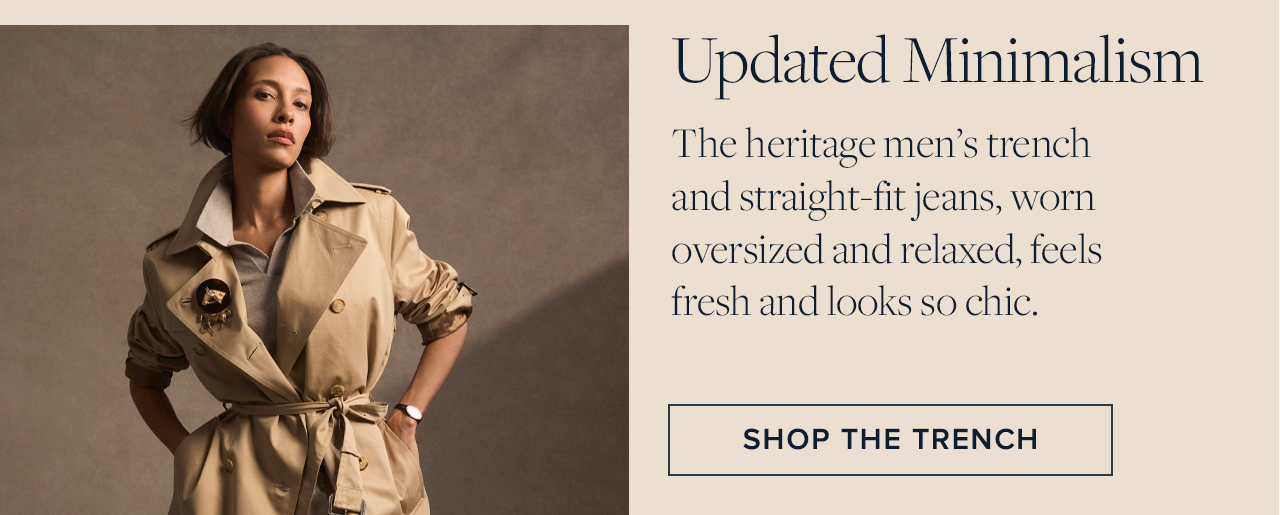 Updated Minimalism Shop The Trench