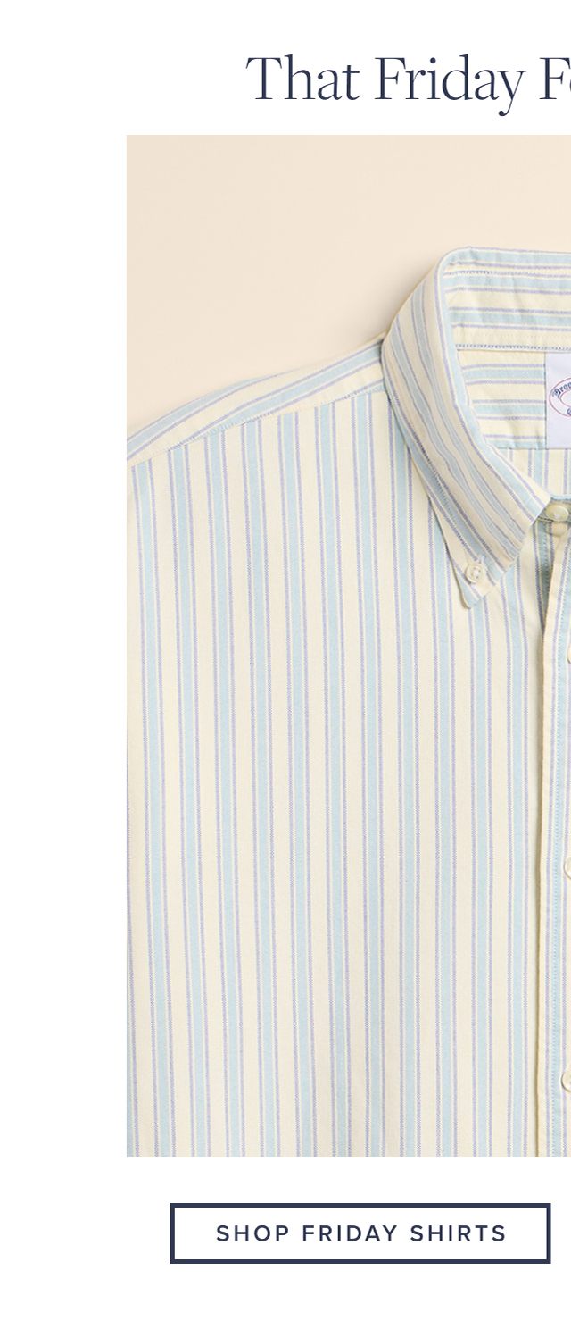 Shop Friday Shirts