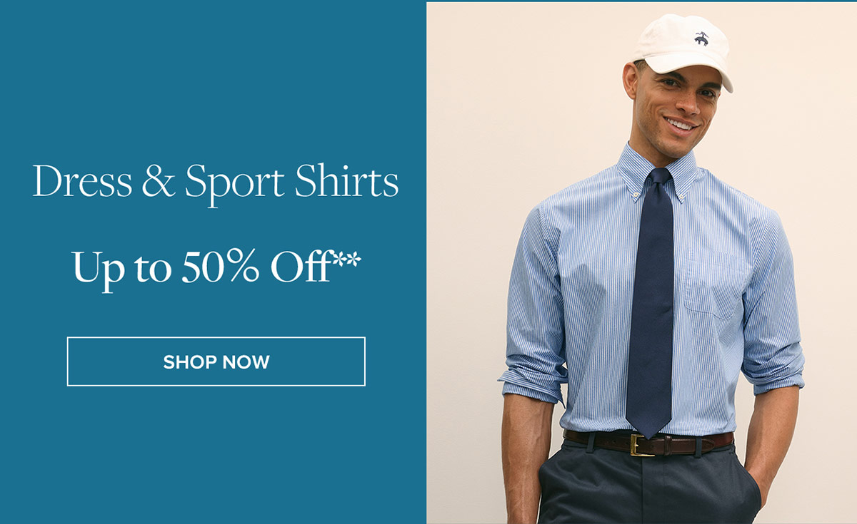 Shop dress & sport shirts up to 50% off**
