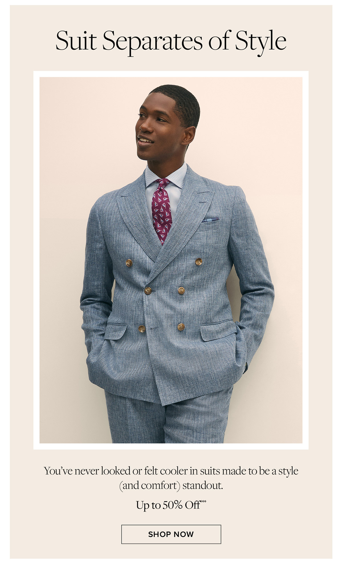 Shop suit separates of style now up to 50% off**