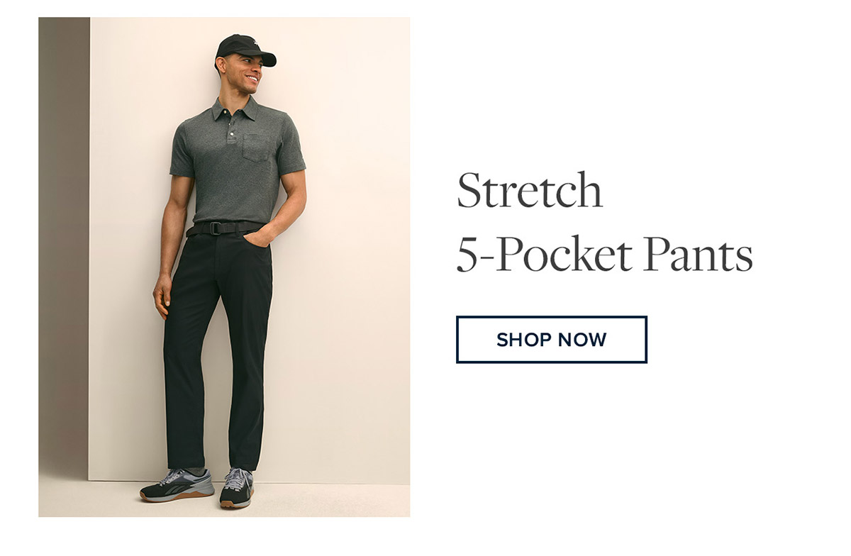 Shop stretch 5-pocket pants now