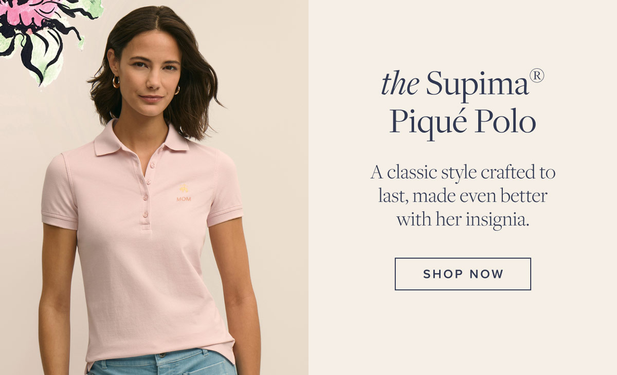 Shop the Supima® Pique Polo
