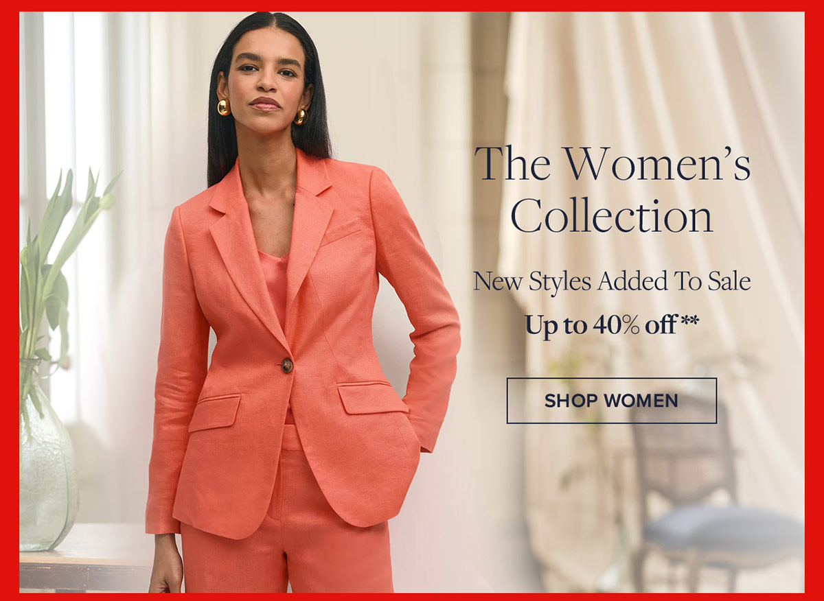 Shop The women's collection. New styles added to sale up to 40% off** 