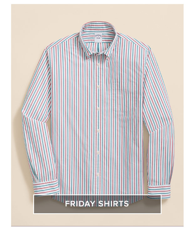 Shop Friday Shirts