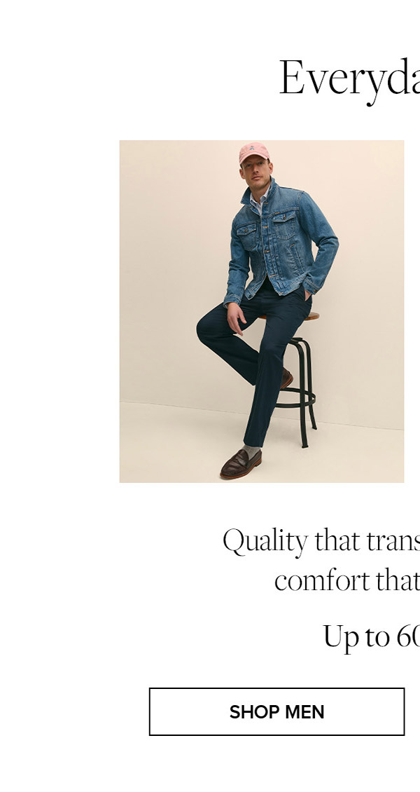 Shop men's everyday pants up to 60% off**