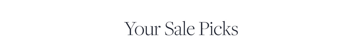 Your sale picks