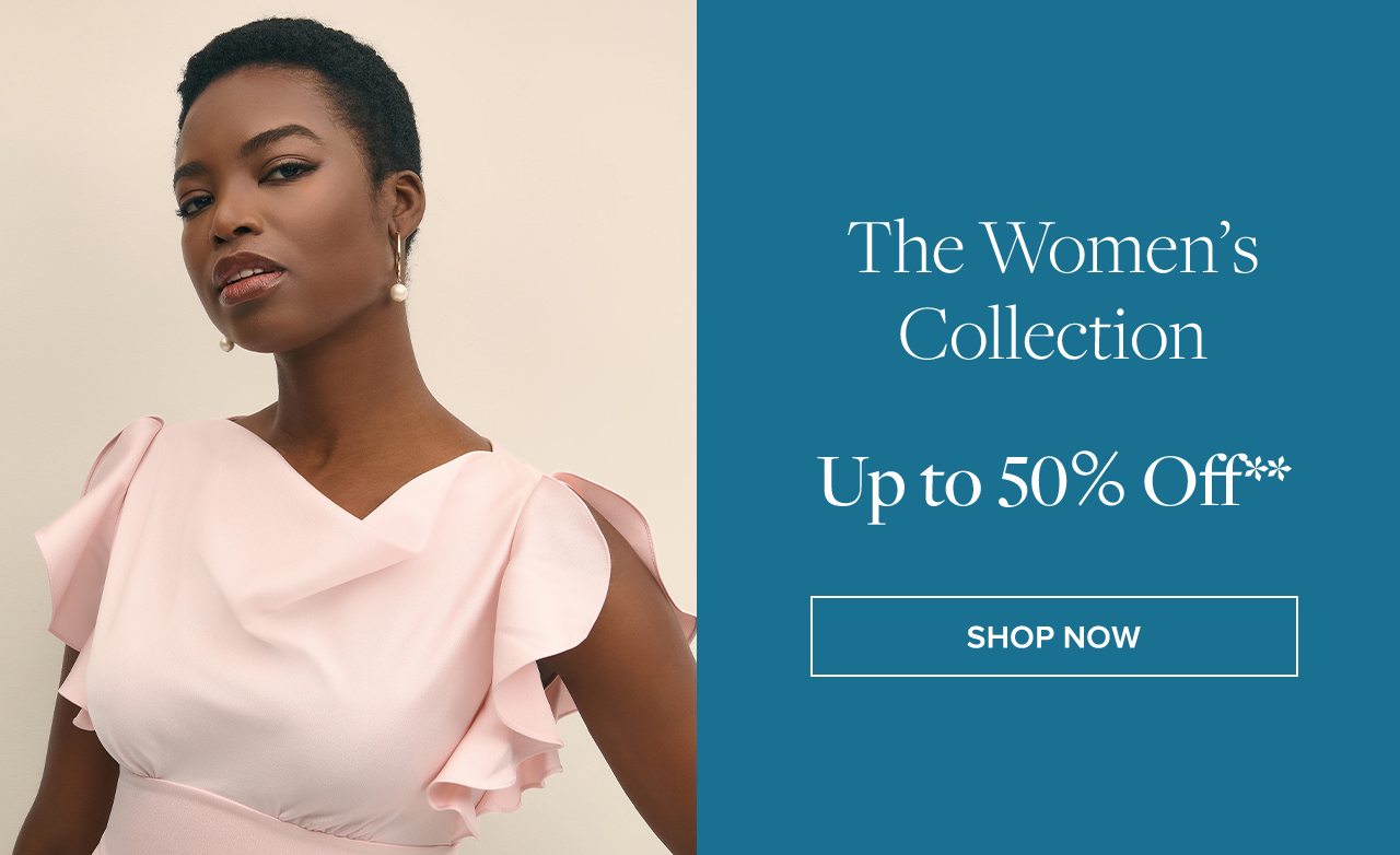 Shop the women's collection up to 50% off**