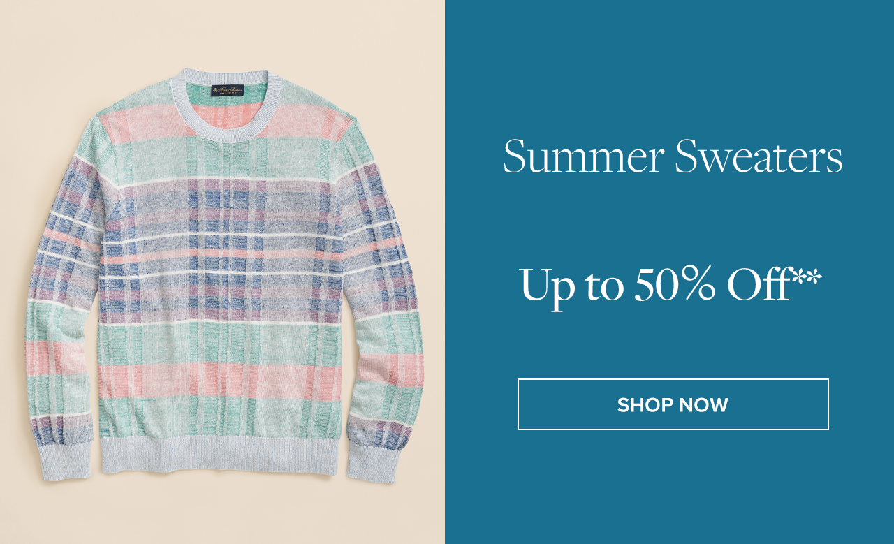 Shop Summer Sweaters up to 50% off**
