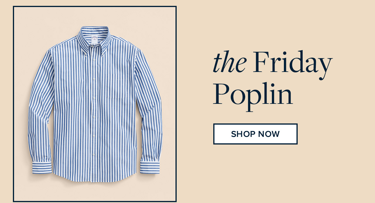 Shop the Friday Poplin