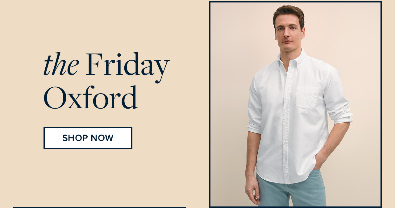 Shop the Friday Oxford