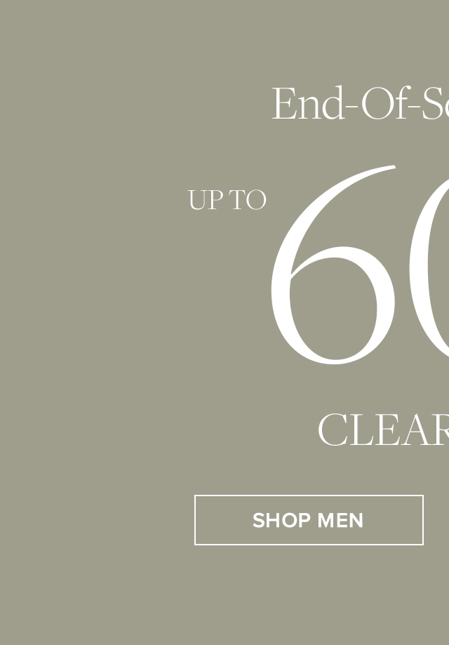 End of season sale starts now! Shop up to 60% Off men's clearance