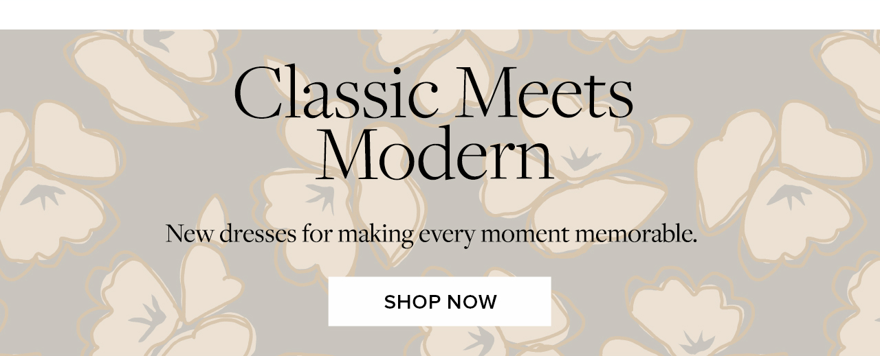 Classic meets modern. Shop women's dresses
