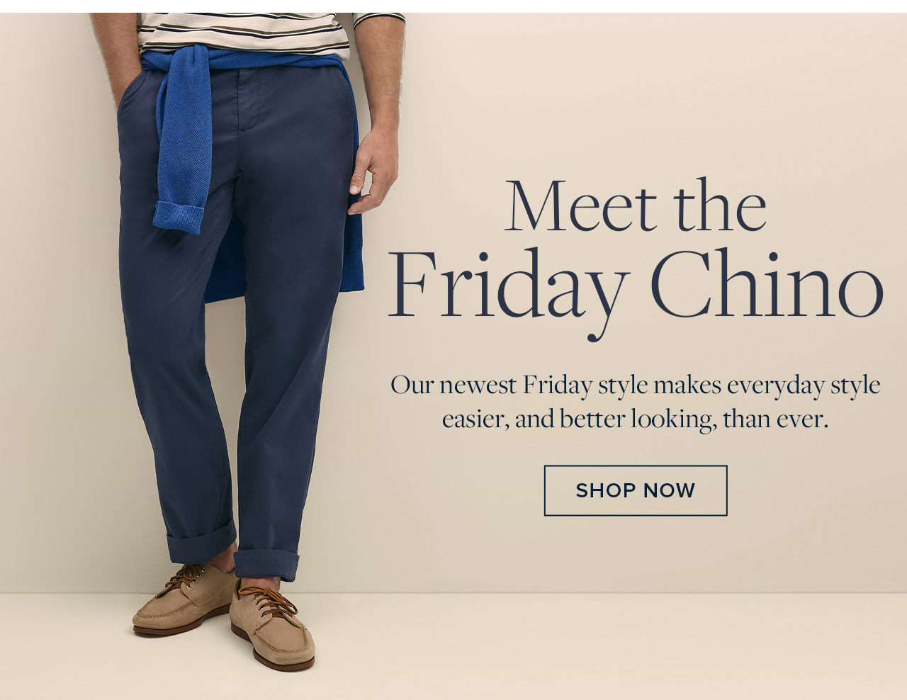 Shop the Friday Chino now