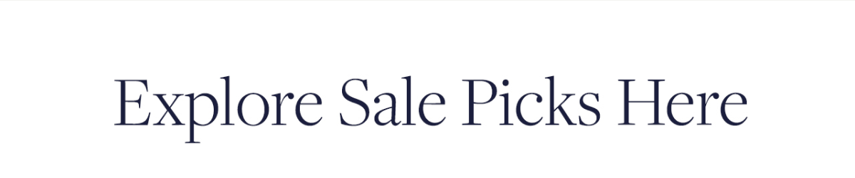 Explore sale picks here