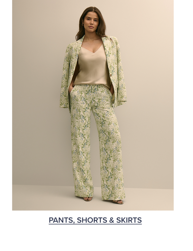 Pants, Shorts and Skirts