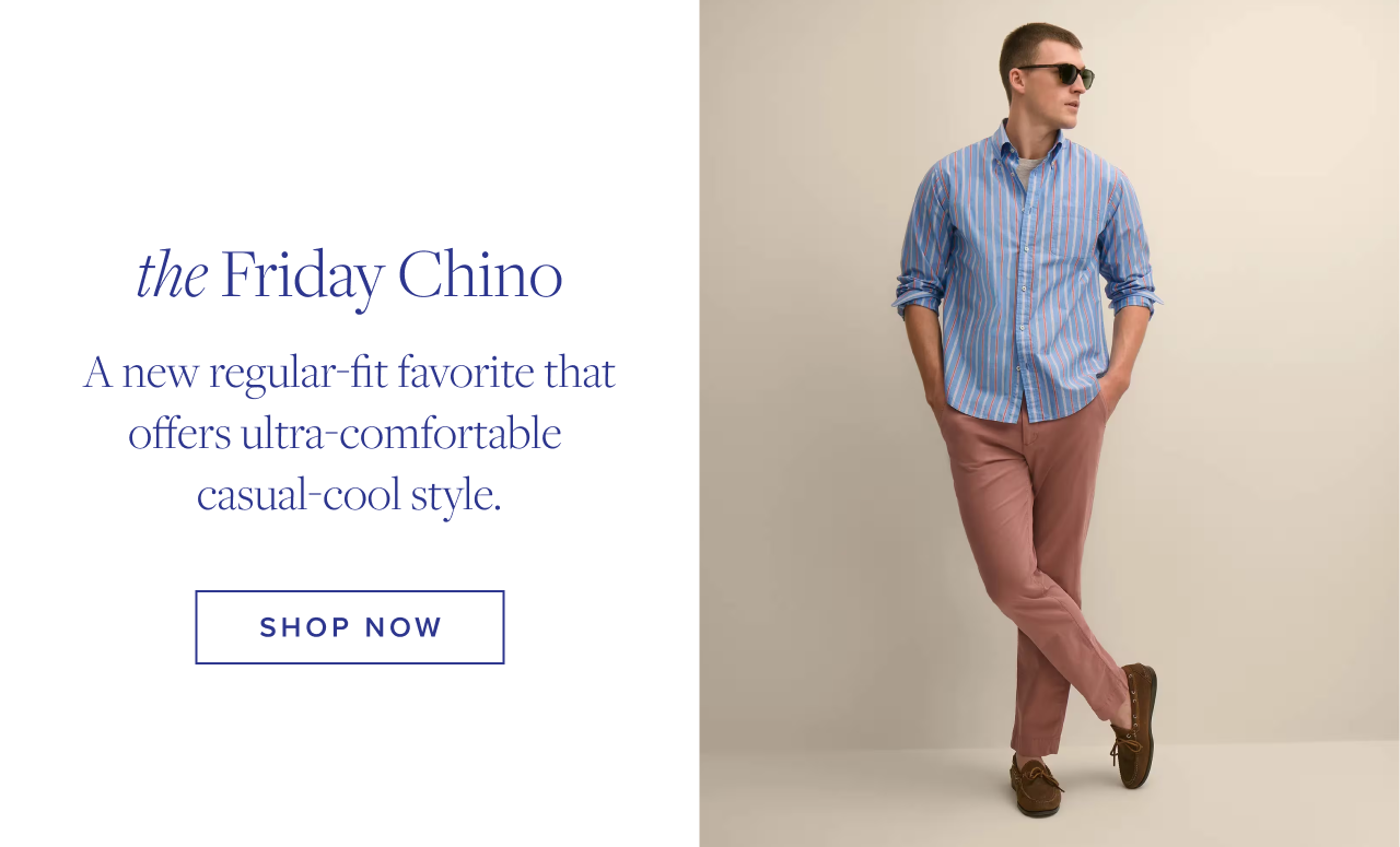 The Friday Chino