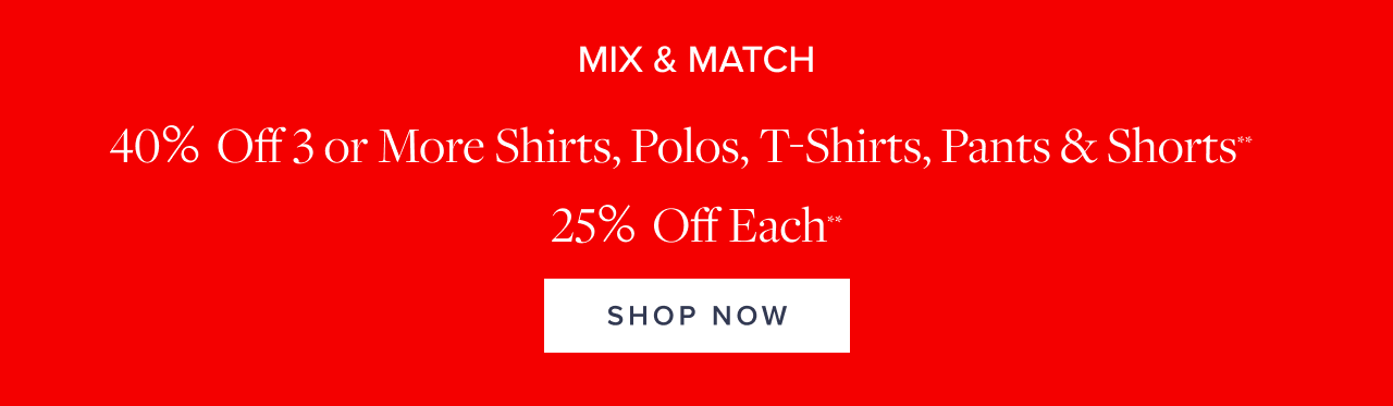Mix and Match Shop Now Mix and Match Shop Now