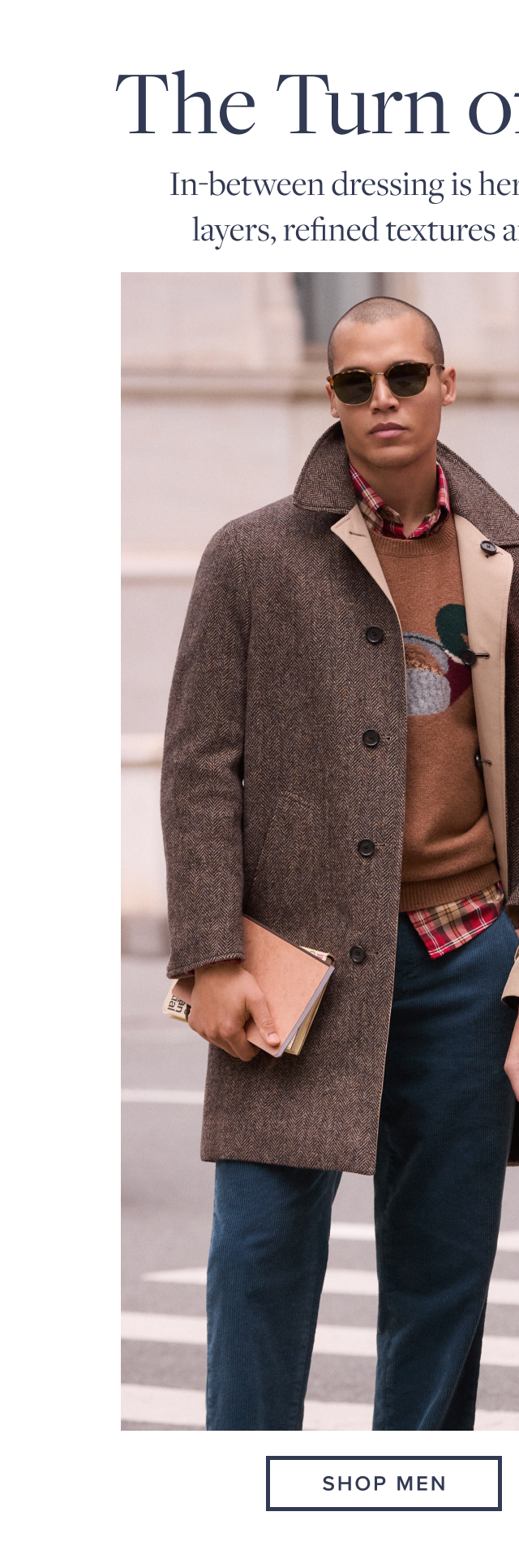 The Turn of the Season | In-between dressing is here with thoughtfully crated layers, refined textures and modern heritage style. | Shop Men