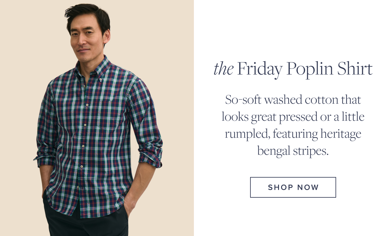 the Friday Poplin Shirt Shop Now the Friday Poplin Shirt Shop Now