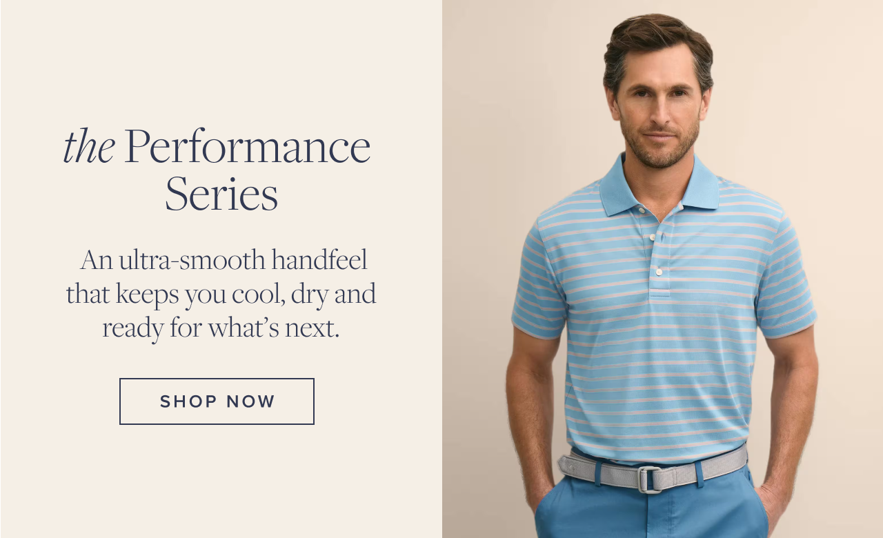 The Performance Series Shop Now