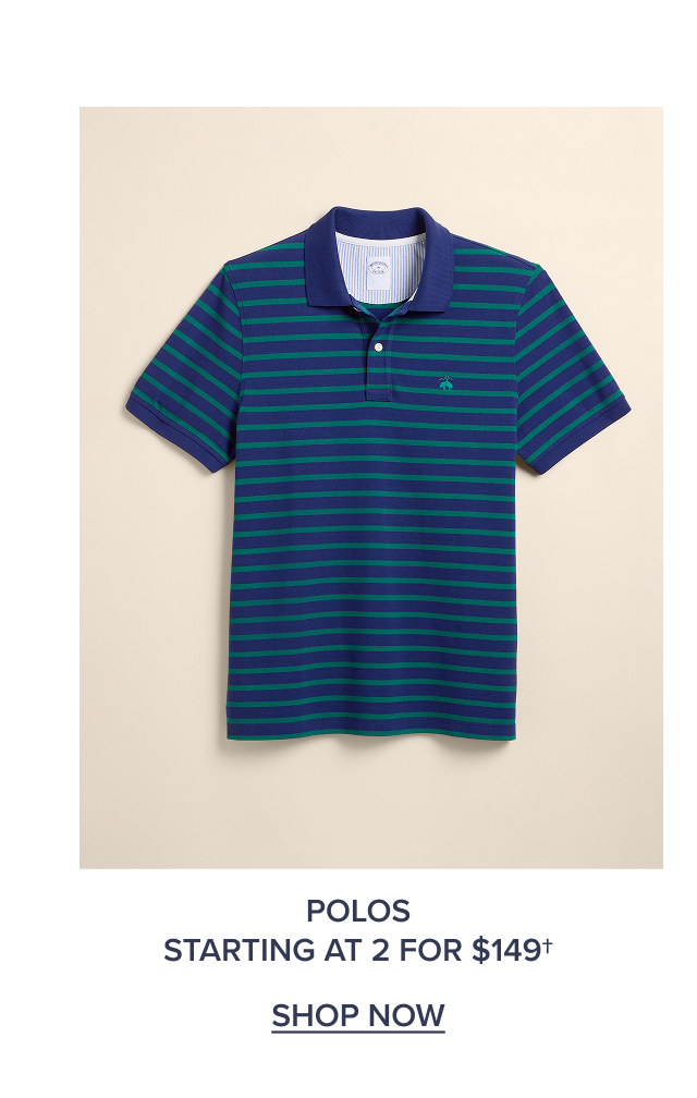 Polos Starting At 2 For $149 Shop Now