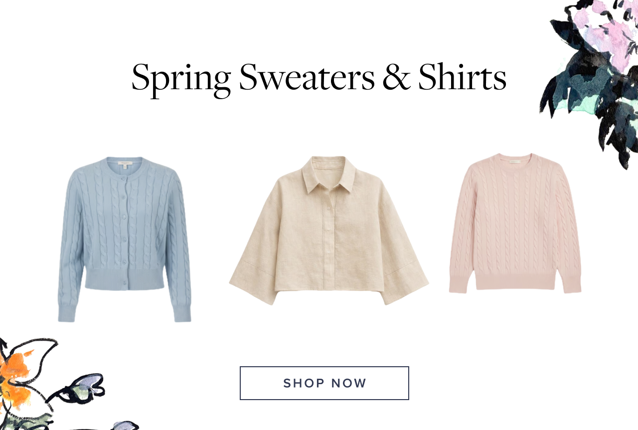 Spring Sweaters and Shirts