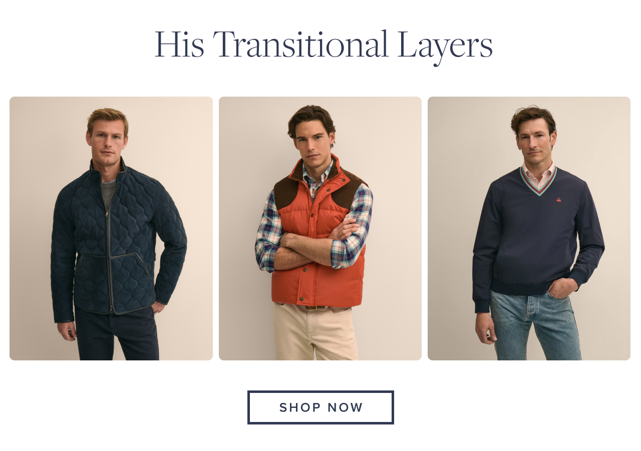 His Transitional Layers | Shop Now