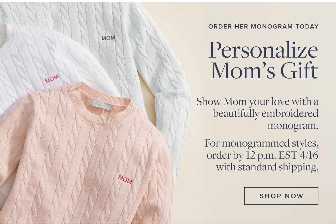 Personalize Mom's Gift Shop Now