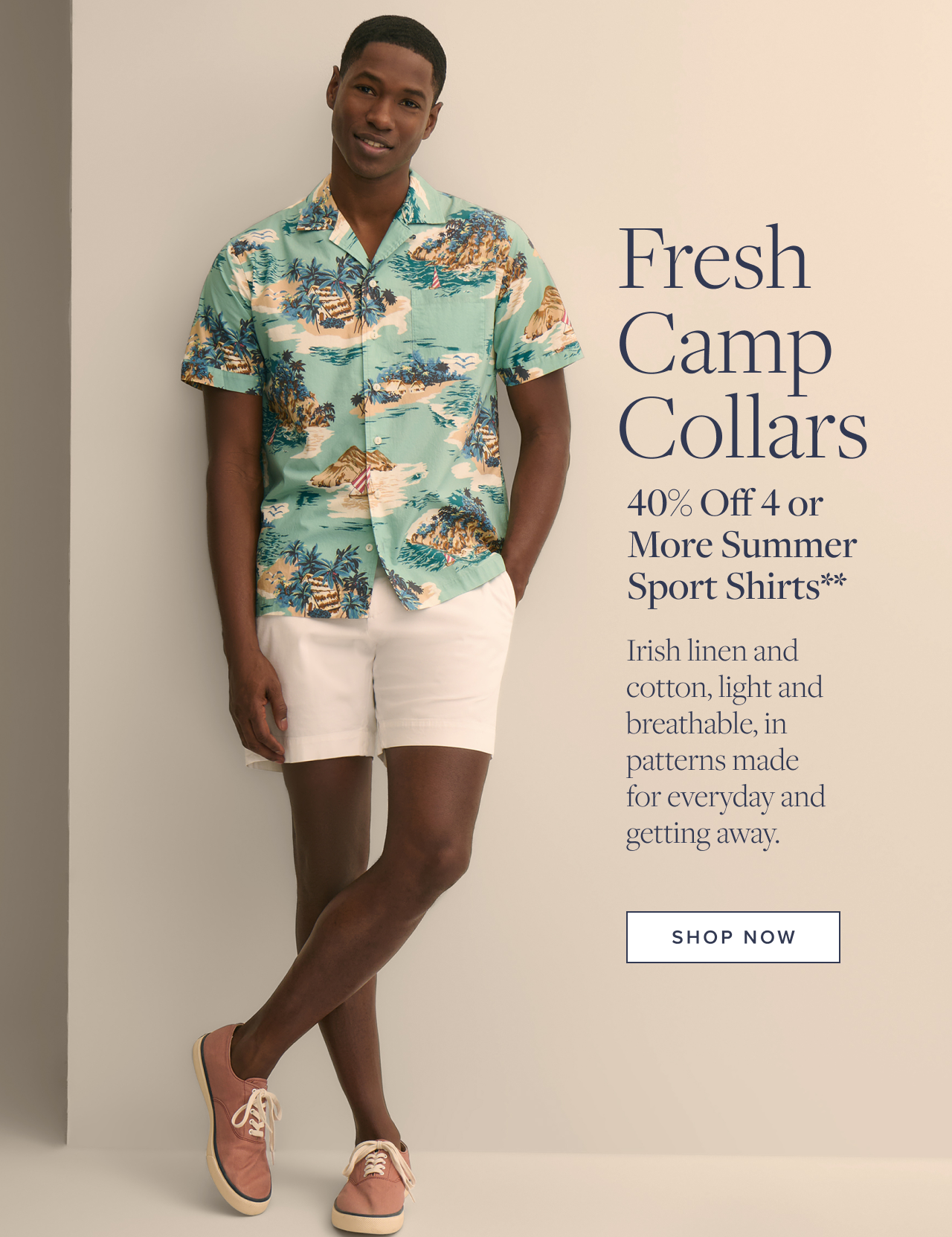 Starts Today The Memorial Day Sale Men's Shirts and Polos 40% Off 4 Or More Shop Now