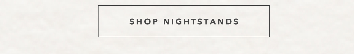 Shop Nightstands