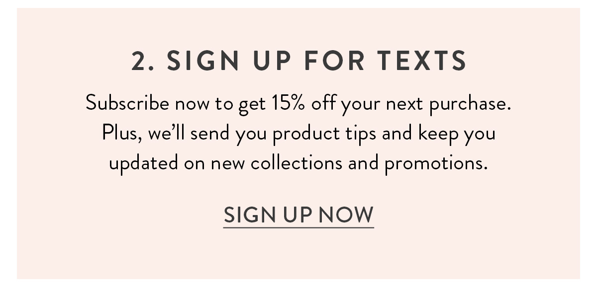 2. Sign up for texts