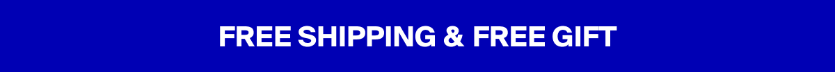 Free Shipping + Free Gift