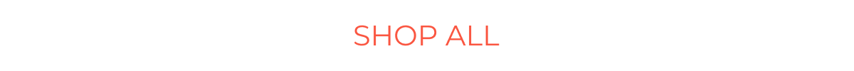 SHOP ALL