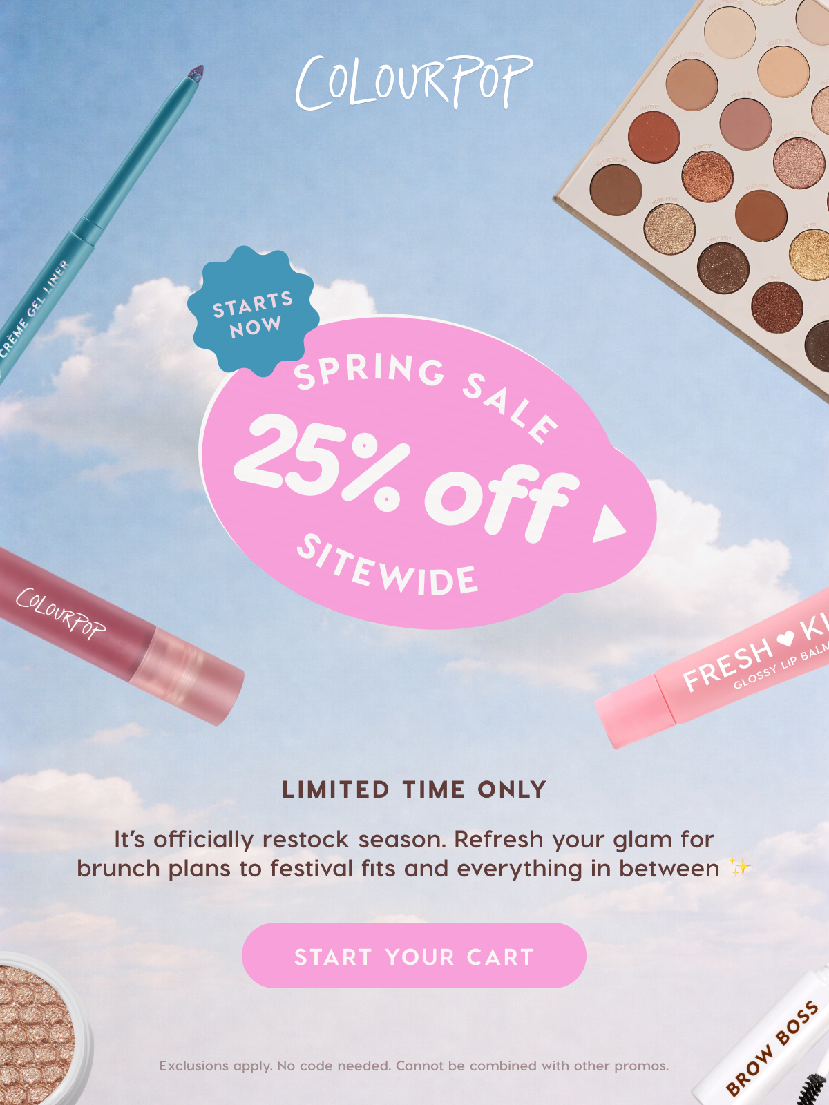 ColourPop | SPRING SALE STARTS NOW. 25% OFF SITEWIDE