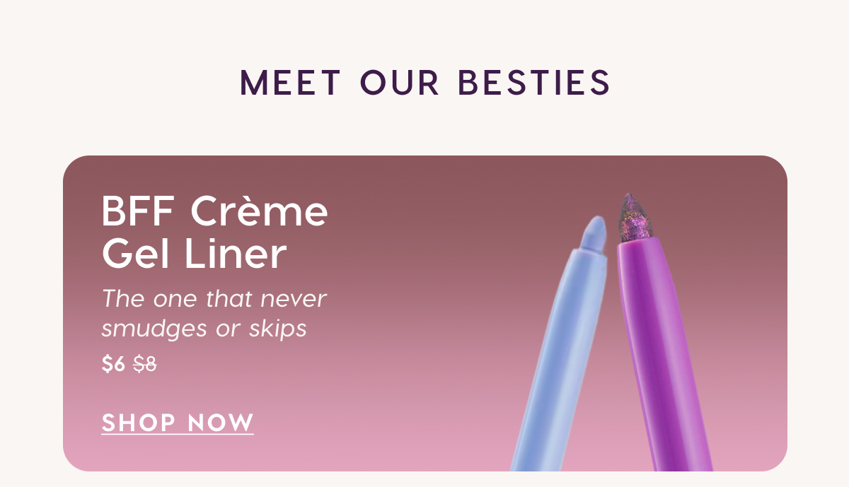 BFF Creme Gel Liner