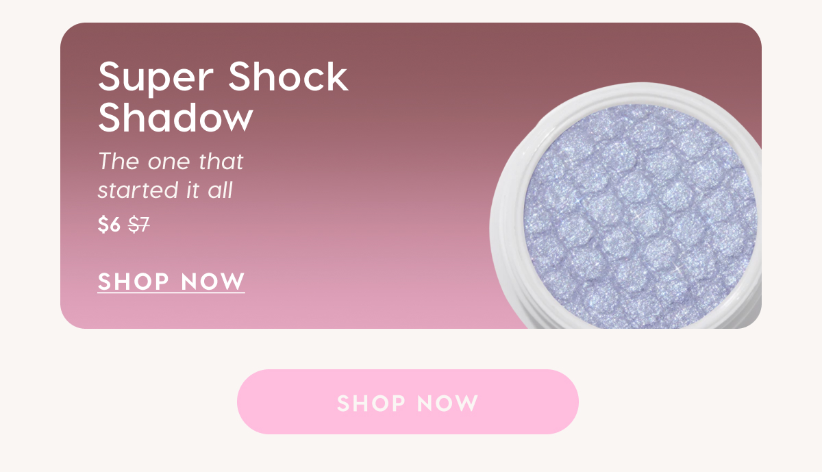 Super Shock Shadow
