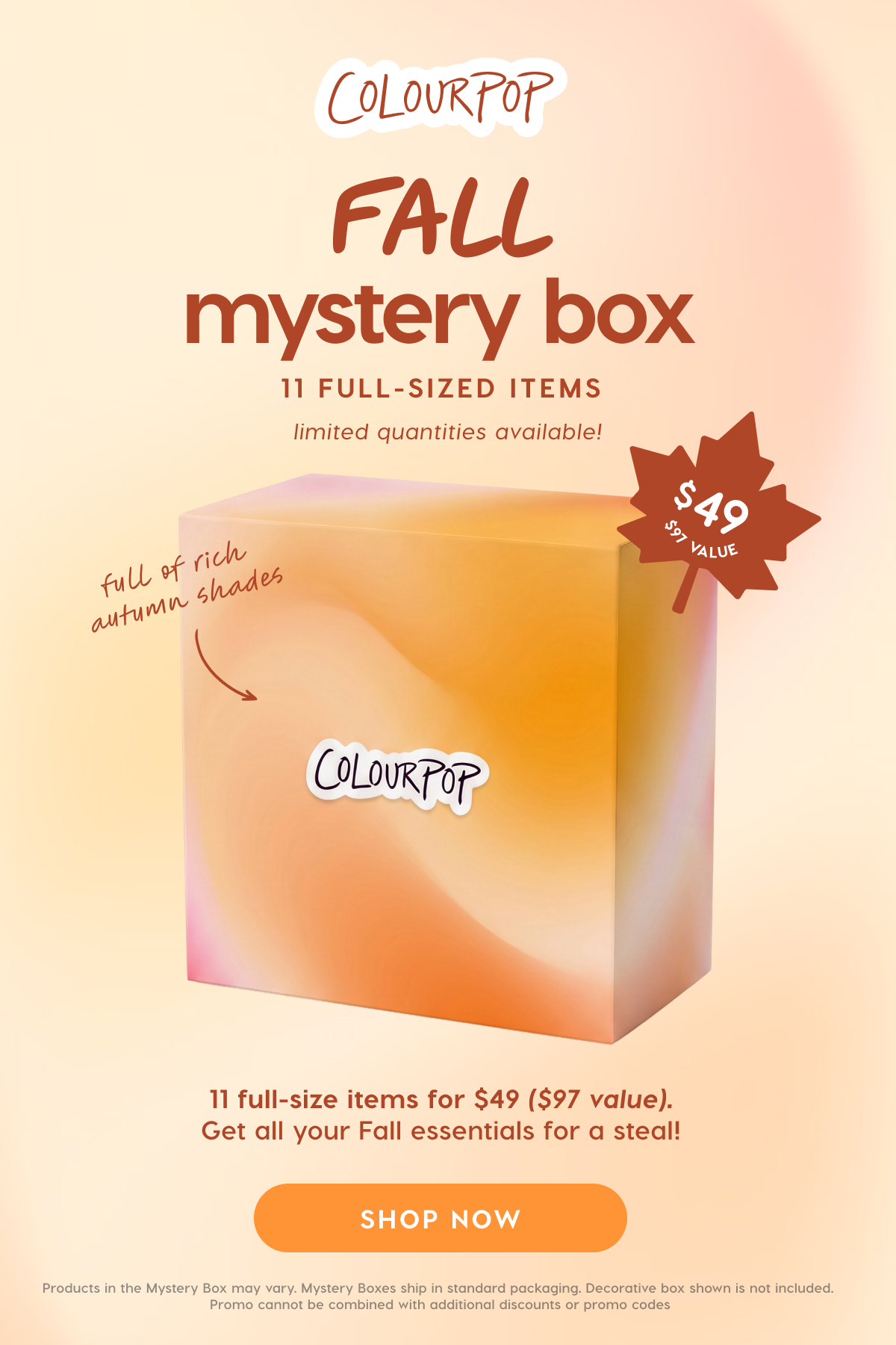 ColourPop | Fall Mystery Box $49! 11 full-sized items. full of rich autumn shades. Shop Now