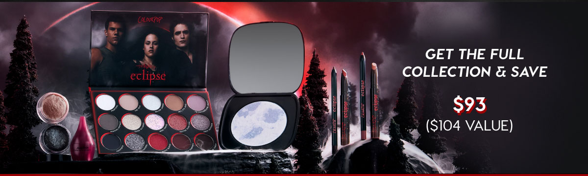 GET THE FULL COLLECTION AND SAVE - $93 ($104 VALUE)