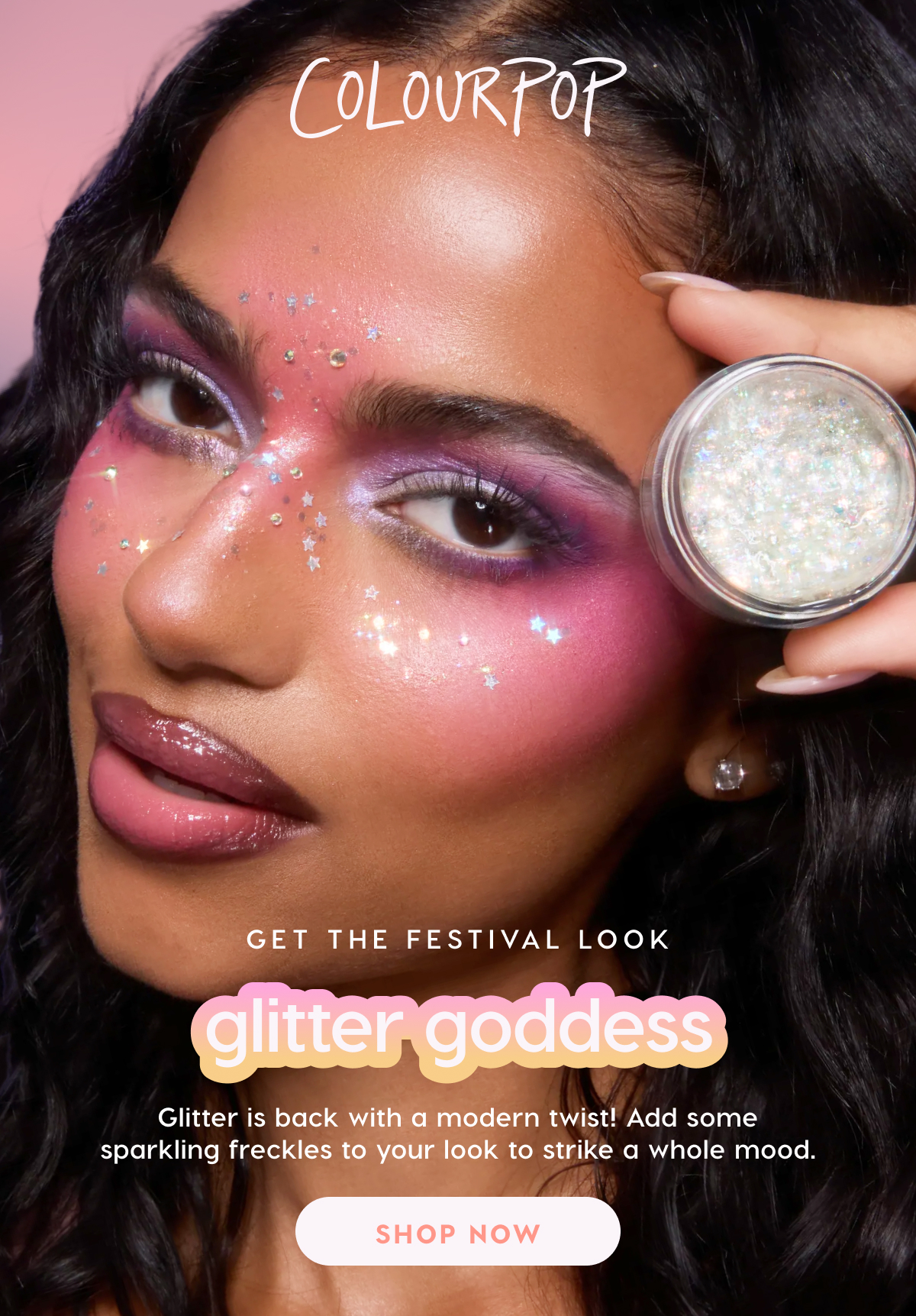 ColourPop | Get the Festival Look: Glitter Goddess. Glitter is back with a modern twist! Add some sparkling freckles to your look to strike a whole mood. SHOP NOW