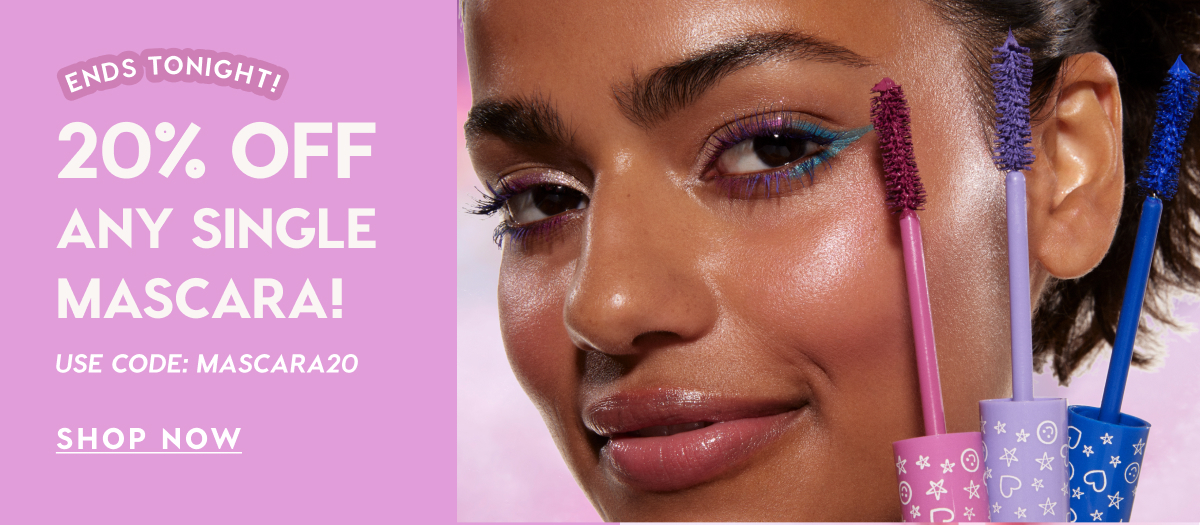 20% off mascara ends tonight!
