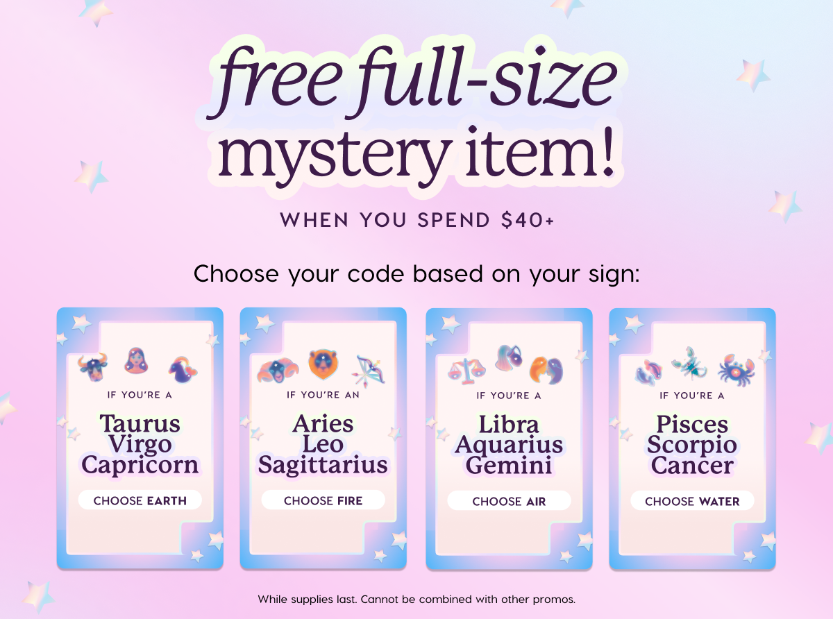 Free full size mystery item with order $40+*