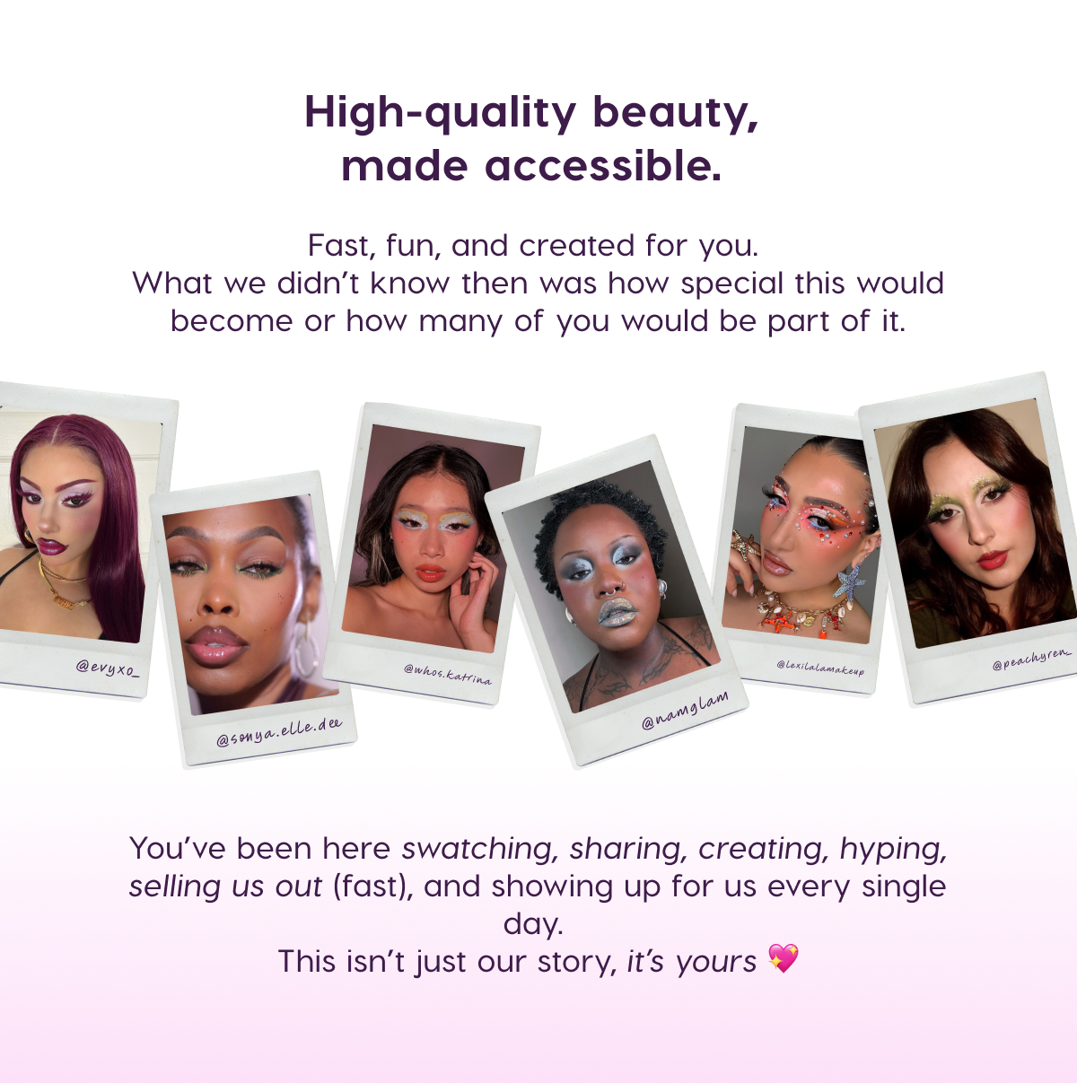 high-quality beauty, made accessible.