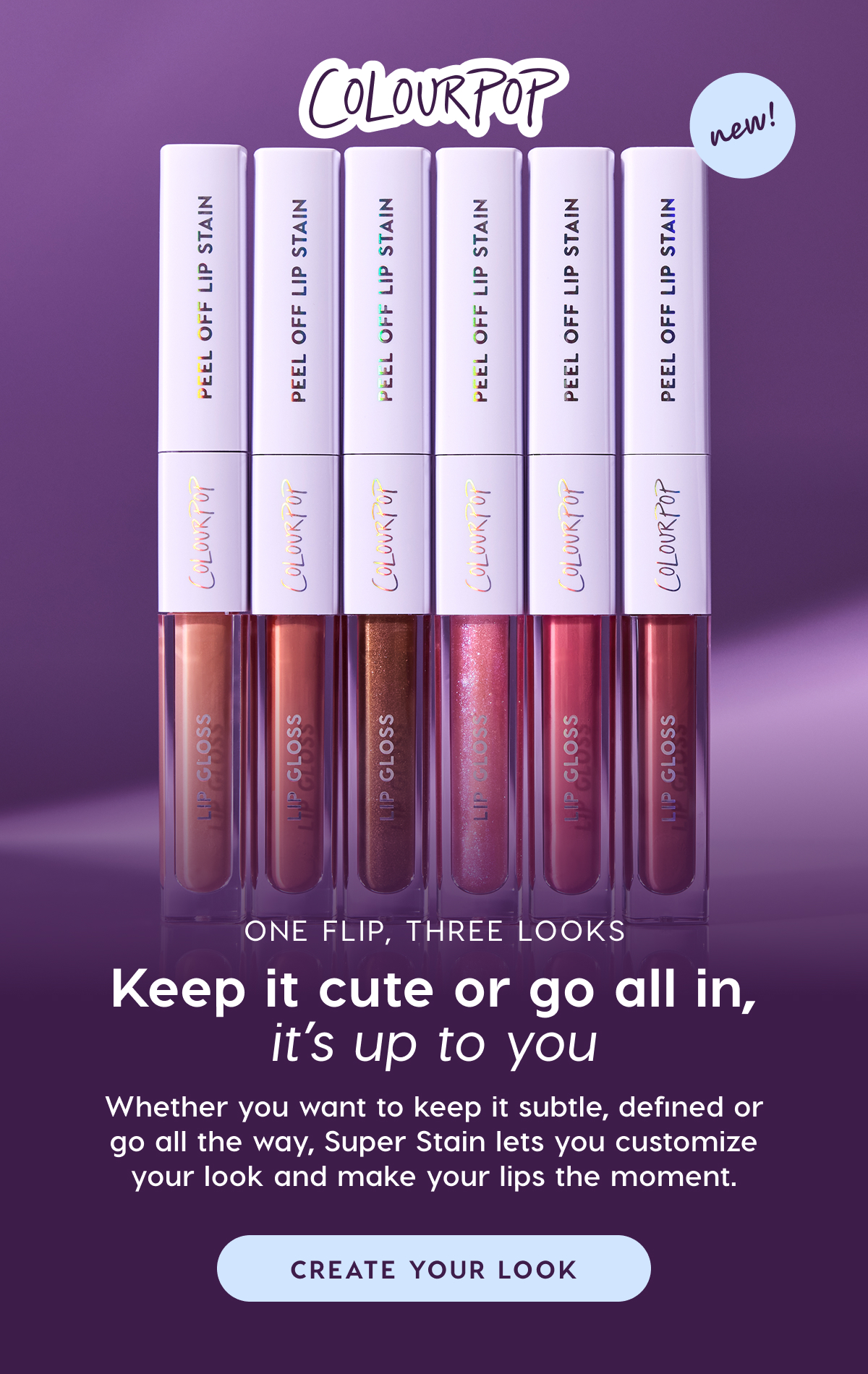 ColourPop | one flip, three looks. keep it cute or go all in, it's up to you. create your look.