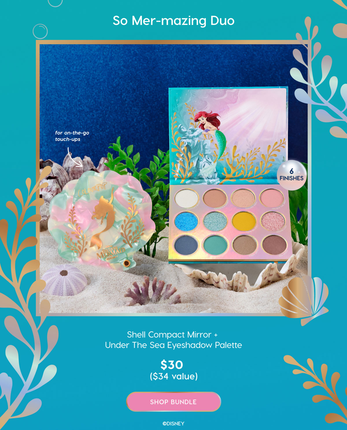 So Mer-mazing Duo: Shell Compact Mirror + Under the Sea Eyeshadow Palette. $30 ($34 value). SHOP BUNDLE