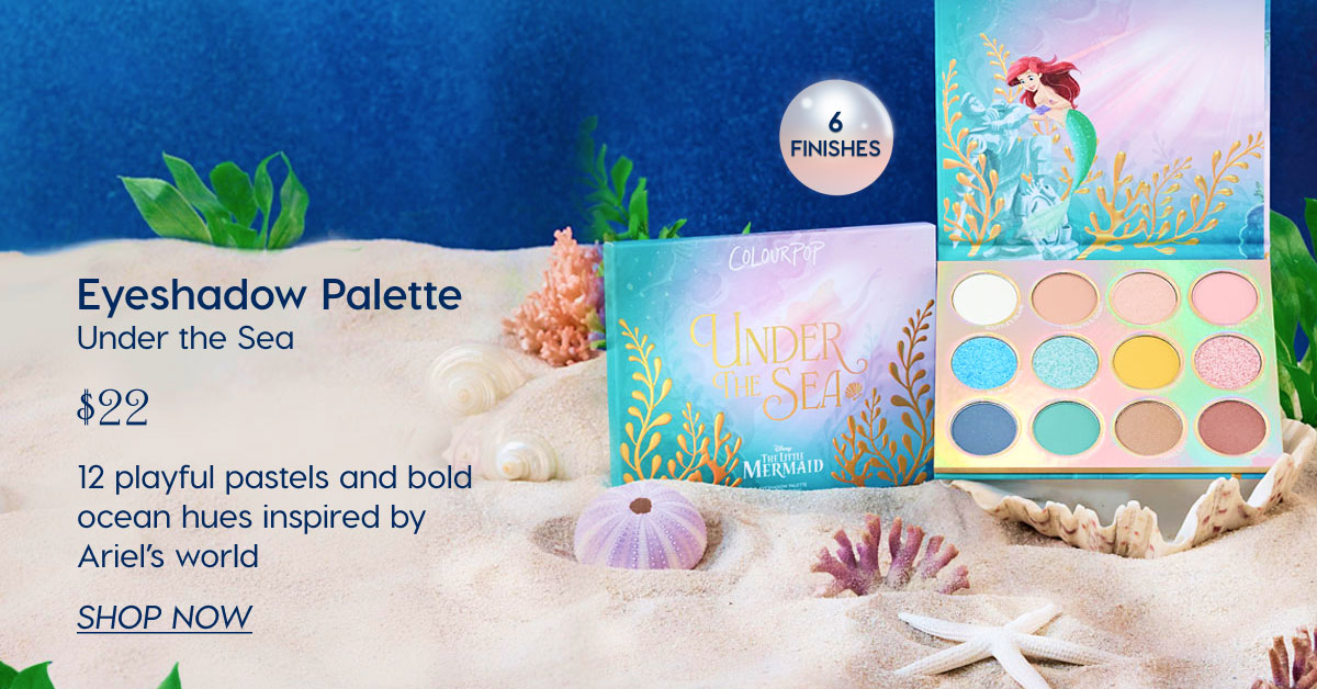 Eyeshadow Palette - Under the Sea $22. 12 playful pastels and bold ocean hues inspired by Ariel's world. SHOP NOW